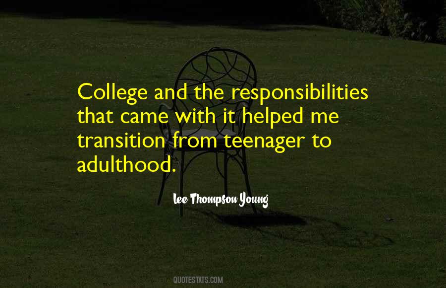 Quotes About Transition To Adulthood #258065