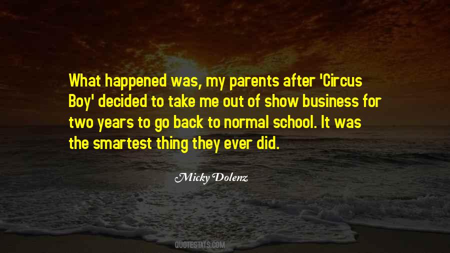 Thing Happened Quotes #10137