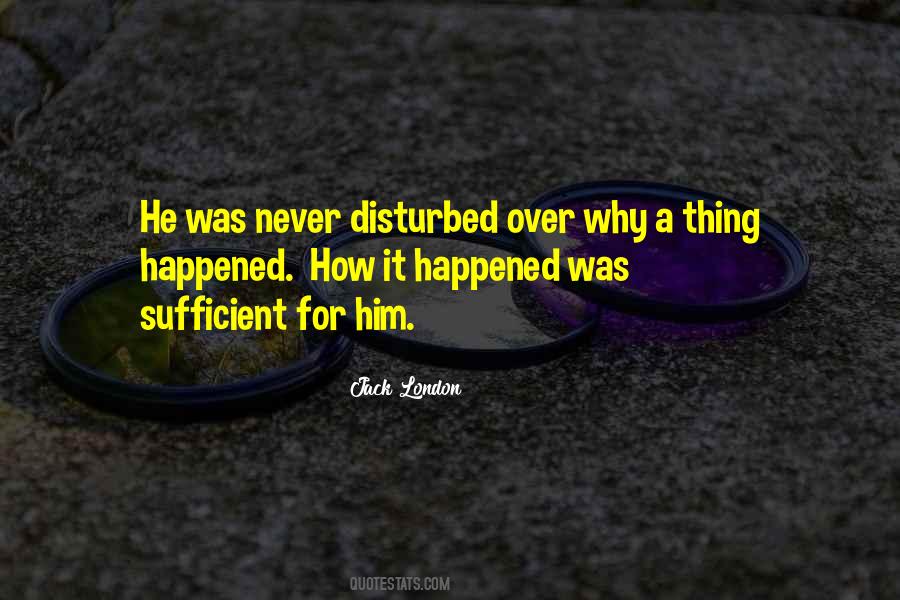 Thing Happened Quotes #1454947