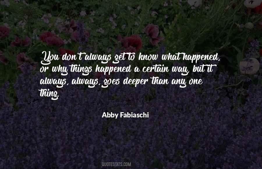 Thing Happened Quotes #30932