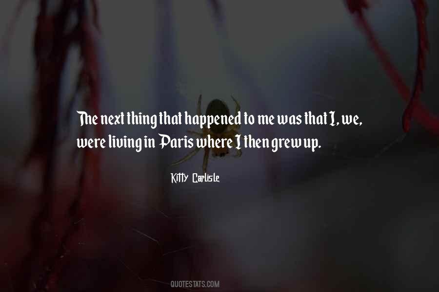 Thing Happened Quotes #91890