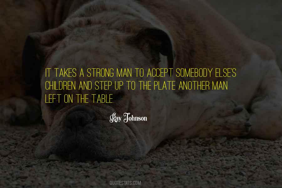 Quotes About A Strong Man #1073479