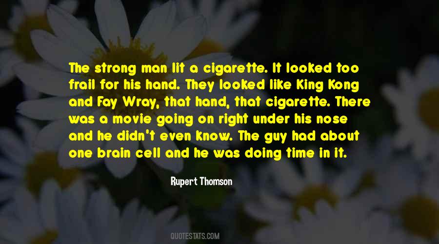 Quotes About A Strong Man #137509