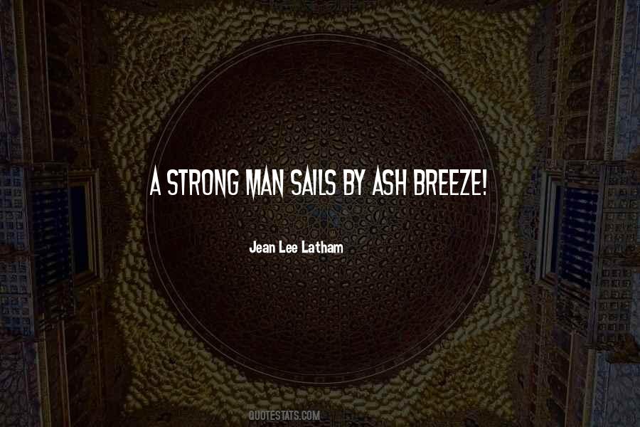 Quotes About A Strong Man #281690