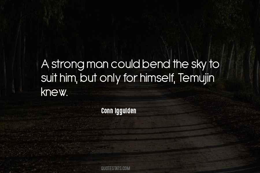 Quotes About A Strong Man #287366