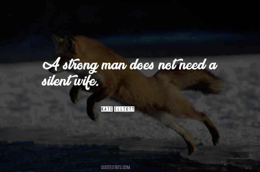 Quotes About A Strong Man #504