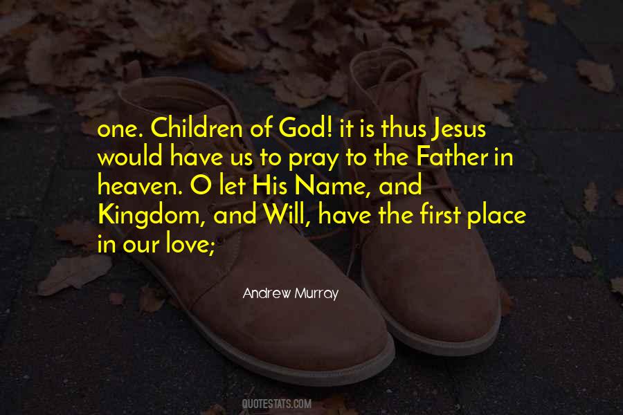 In The Name Of The Father Quotes #178260