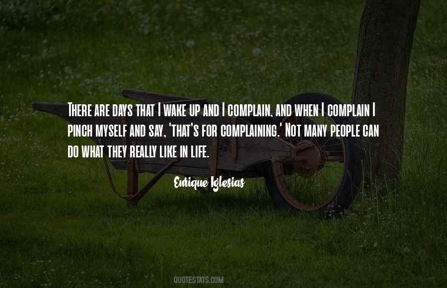 Quotes About Complaining #1191026