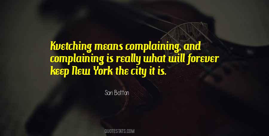 Quotes About Complaining #1201007