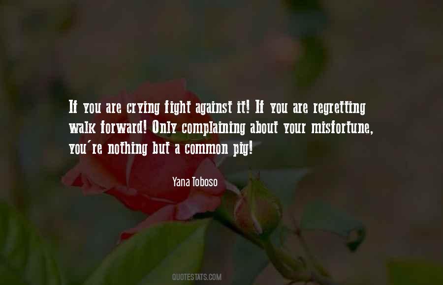 Quotes About Complaining #1291310