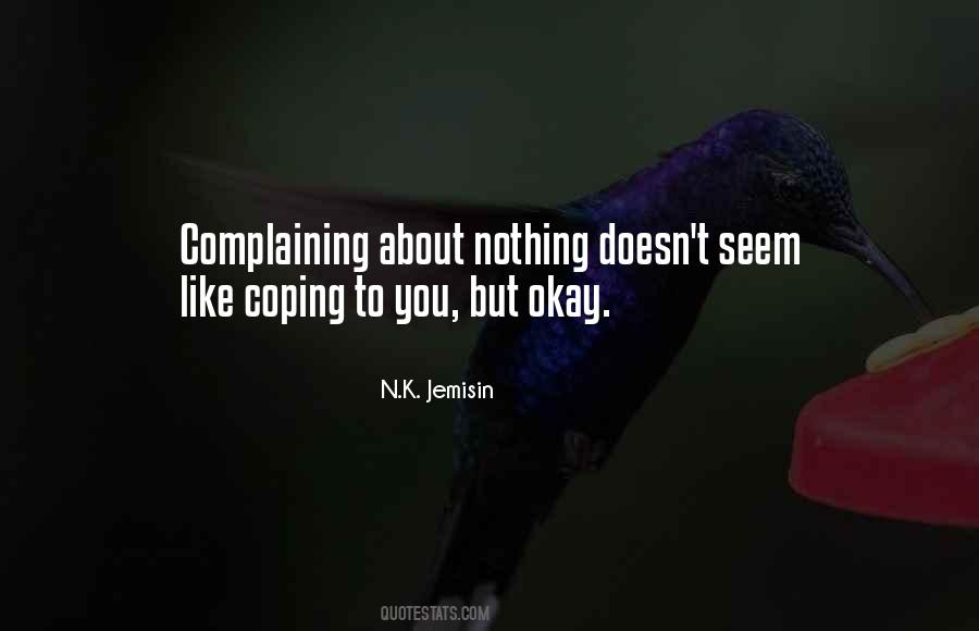 Quotes About Complaining #1333680