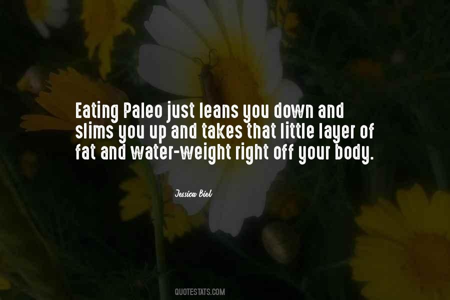 Quotes About Your Body Weight #1245691