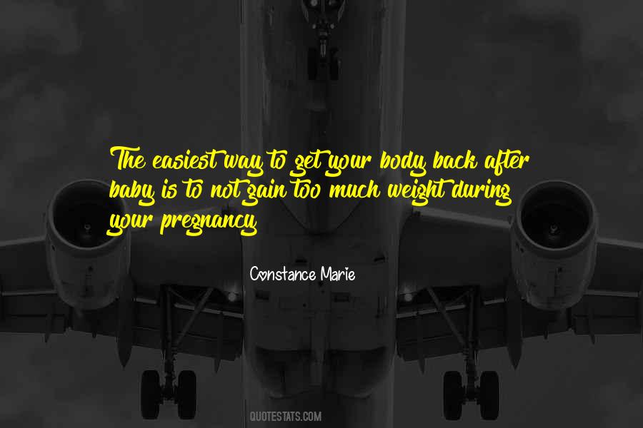 Quotes About Your Body Weight #1530786
