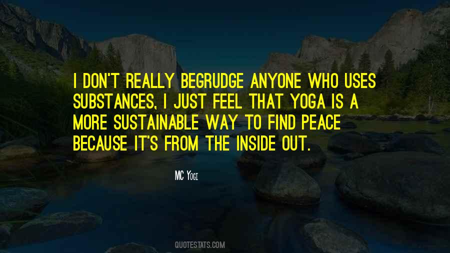 Quotes About Begrudge #1723288