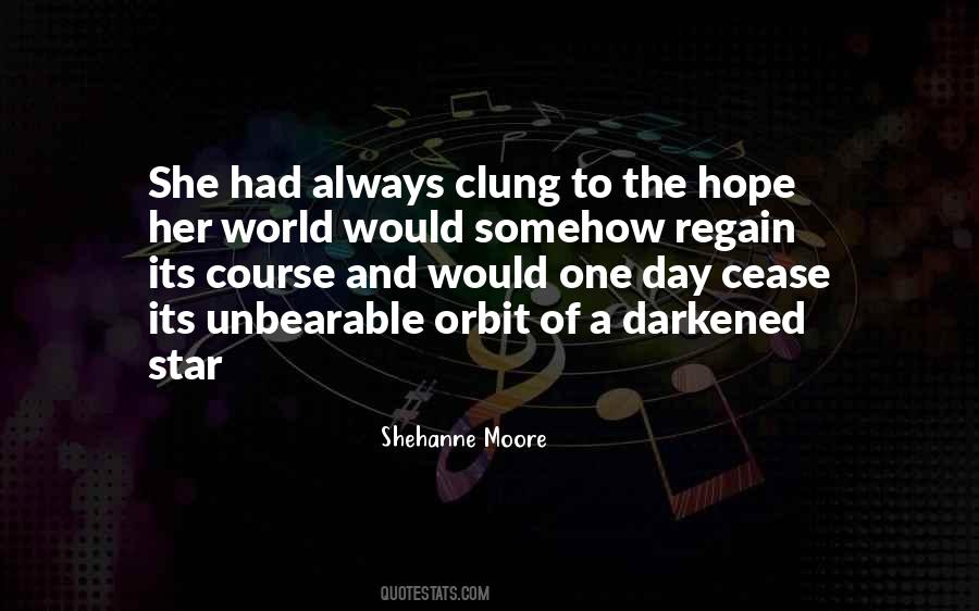 Quotes About Unbearable #1103019