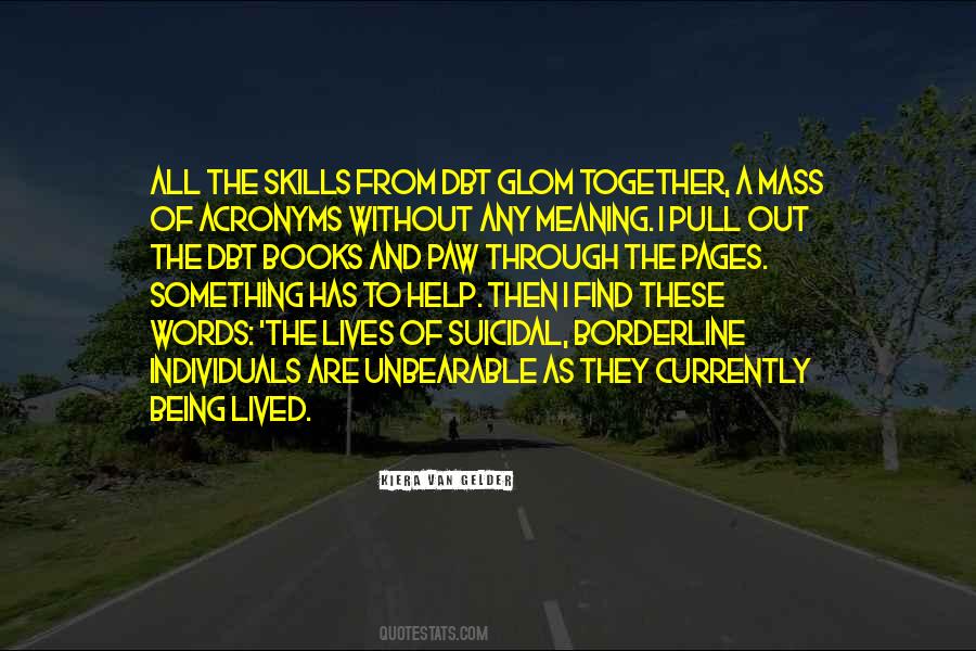 Quotes About Unbearable #1109312