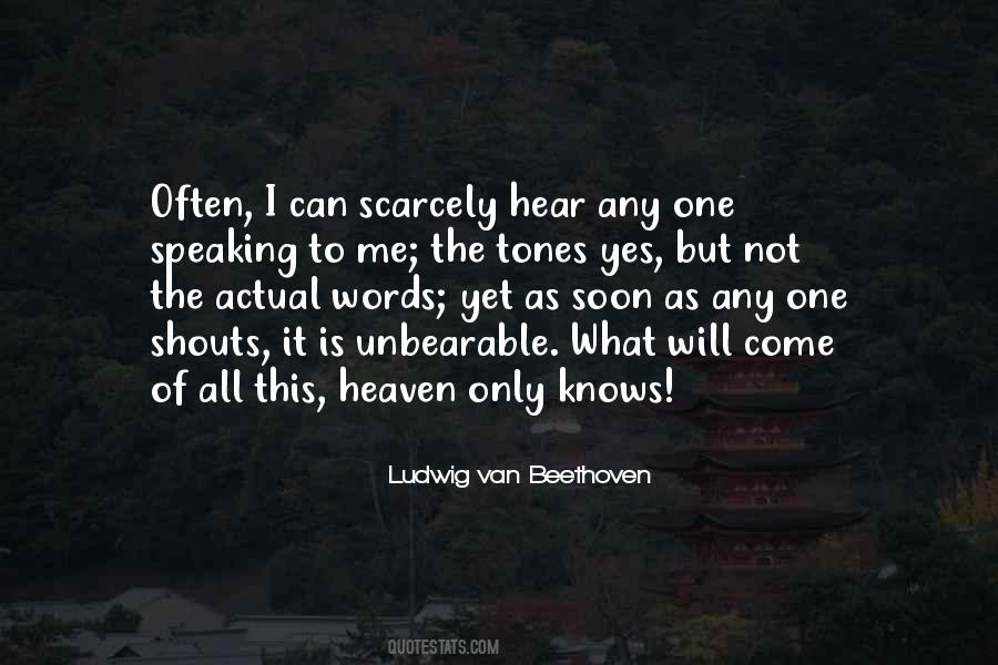 Quotes About Unbearable #1179055