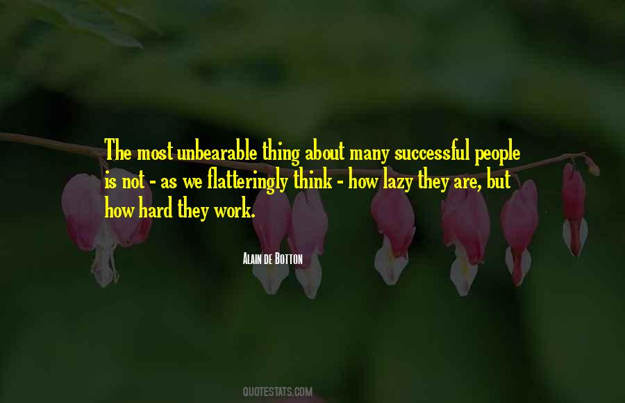 Quotes About Unbearable #1240736