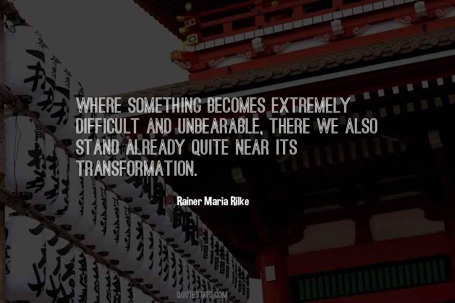 Quotes About Unbearable #1352463