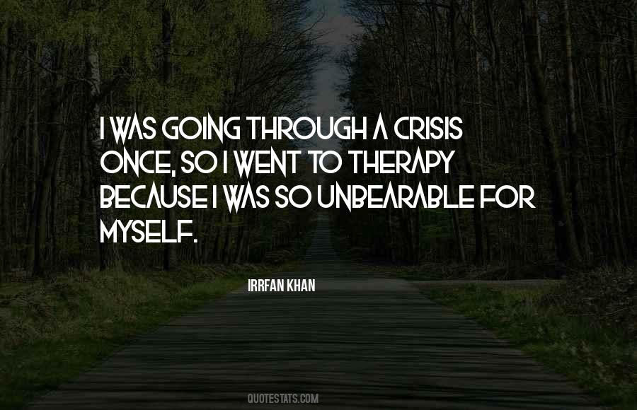 Quotes About Unbearable #237665