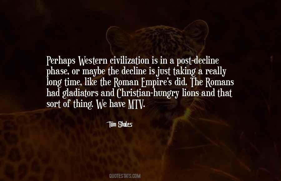 Quotes About Decline Of Civilization #1029198