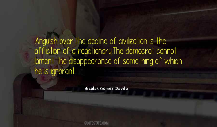 Quotes About Decline Of Civilization #1757895