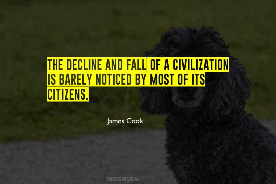 Quotes About Decline Of Civilization #957435