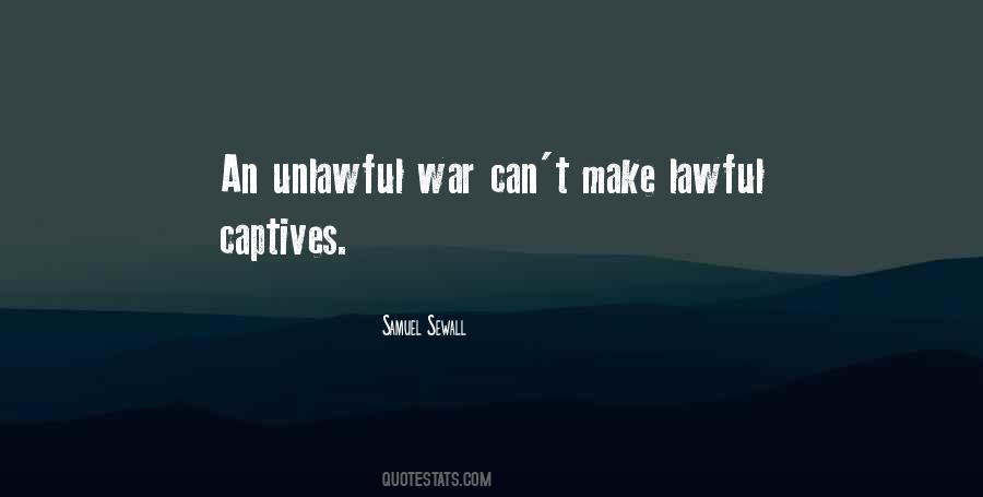 Quotes About Captives #854807