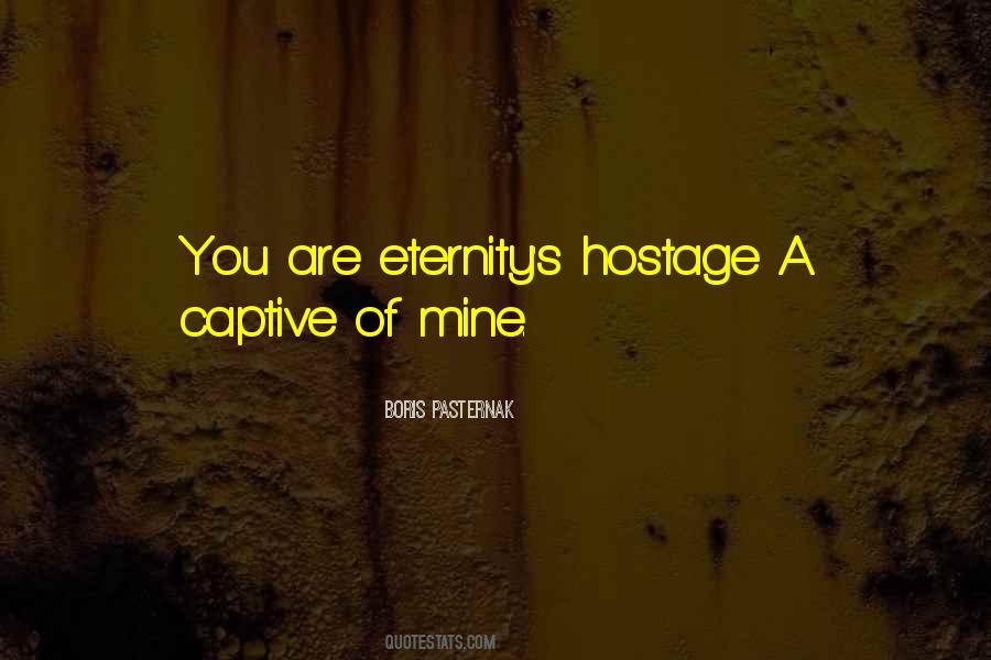 Quotes About Captives #894808