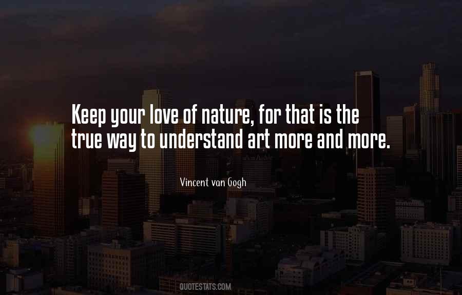Quotes About Love Of Nature #273710