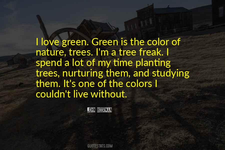 Quotes About Love Of Nature #70353