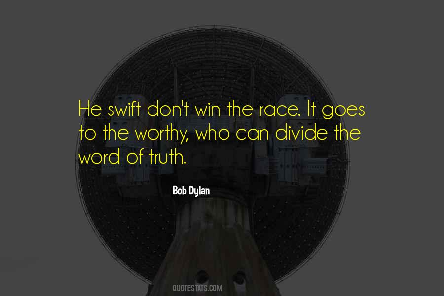 Win The Race Quotes #1138024