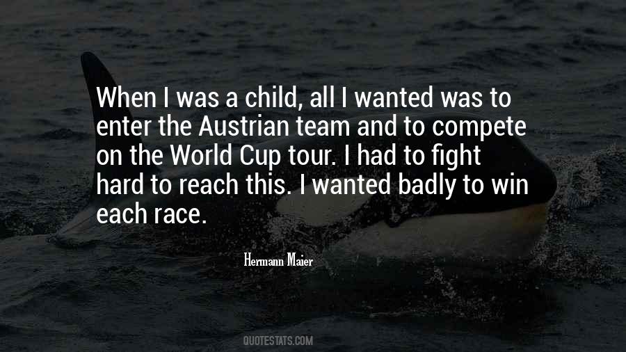 Win The Race Quotes #1218587