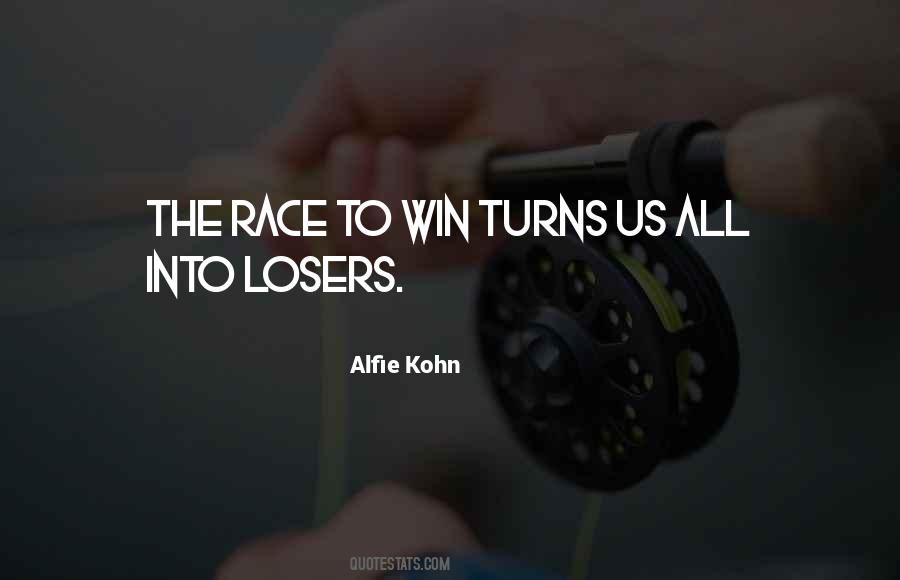 Win The Race Quotes #1507401
