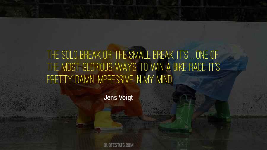 Win The Race Quotes #1538602