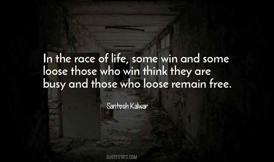 Win The Race Quotes #475301