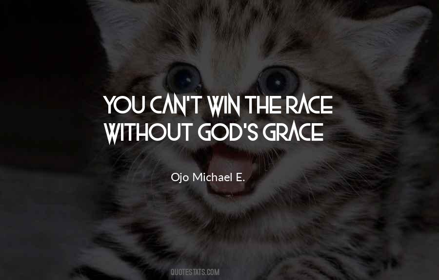 Win The Race Quotes #505429