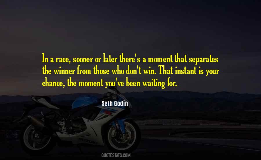 Win The Race Quotes #792286