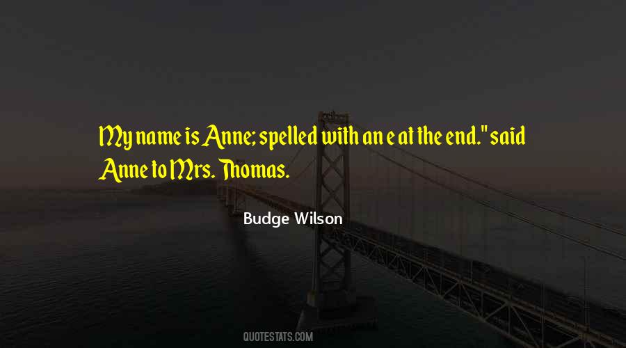 Quotes About My Name #1595066