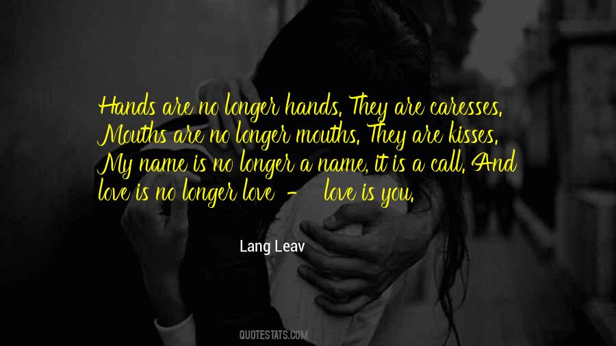 Quotes About My Name #1631270