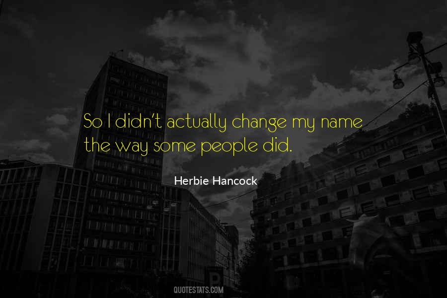 Quotes About My Name #1650112