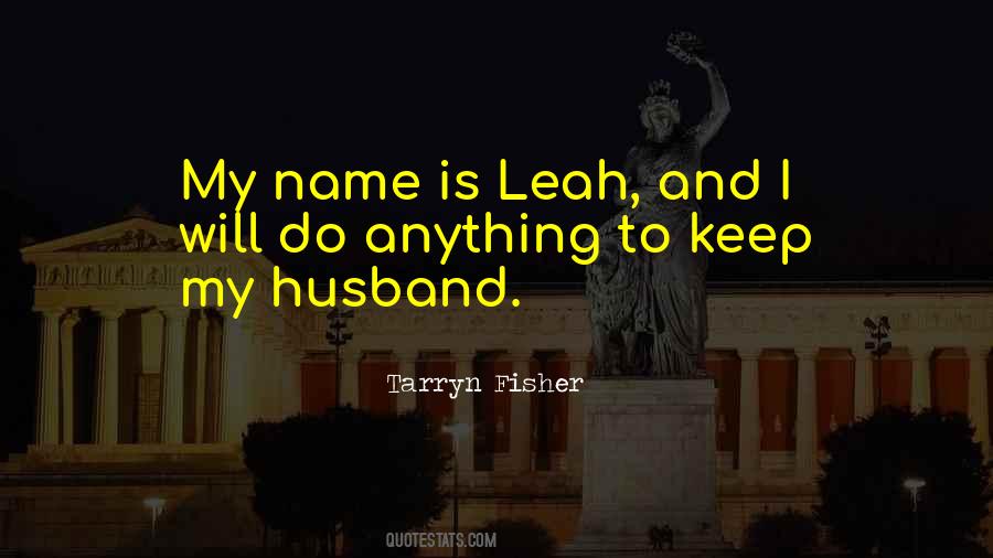 Quotes About My Name #1653148