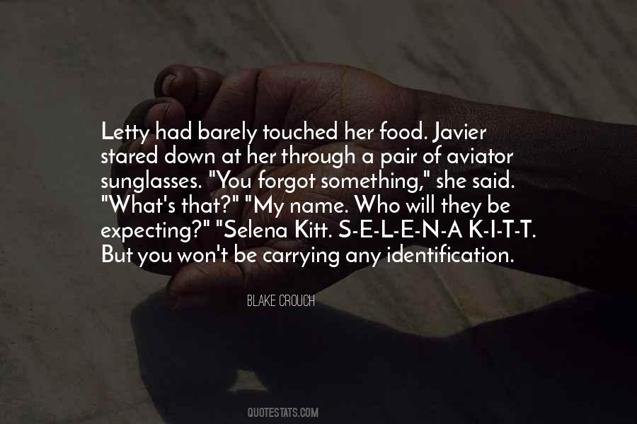 Quotes About My Name #1658201