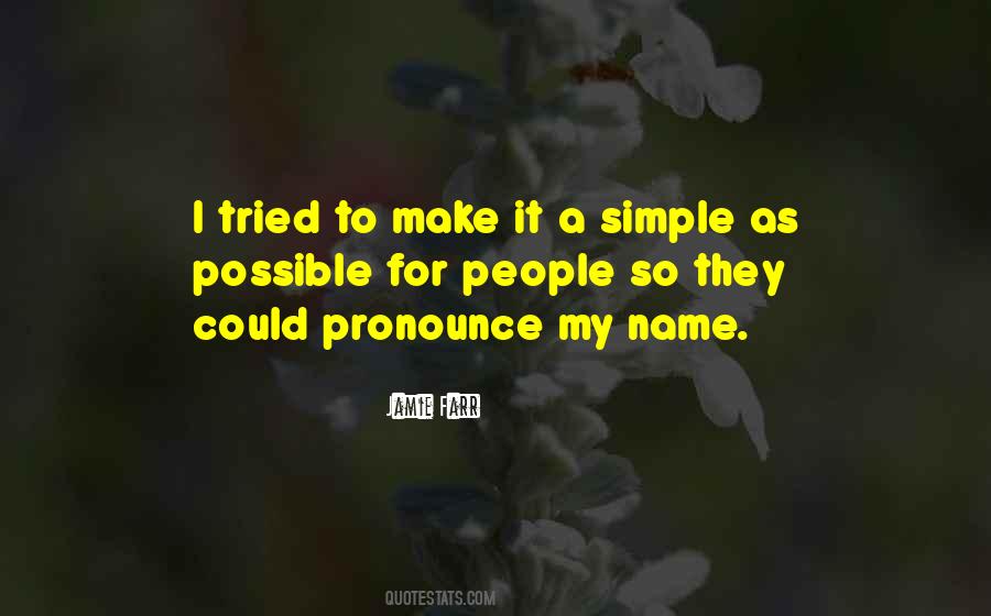 Quotes About My Name #1659878