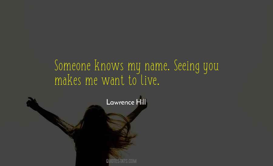 Quotes About My Name #1690592