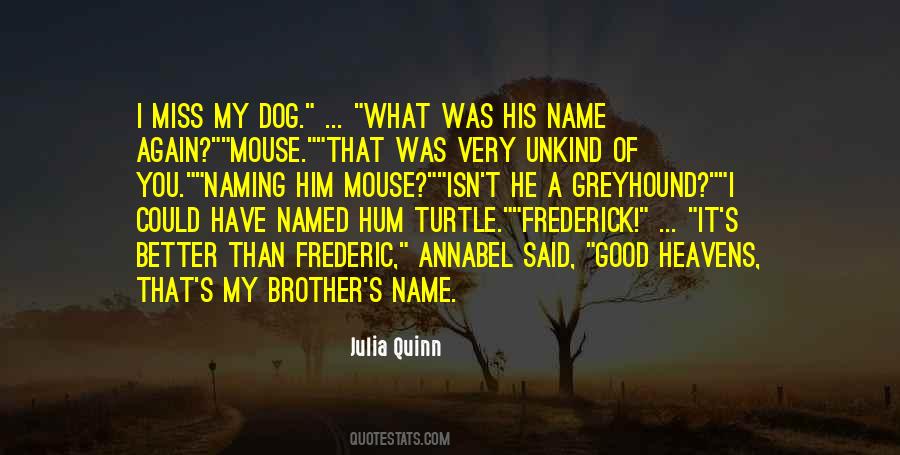 Quotes About My Name #8690