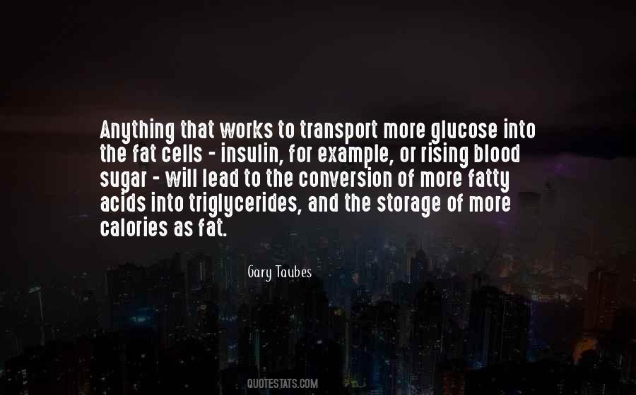 Quotes About Glucose #1273367