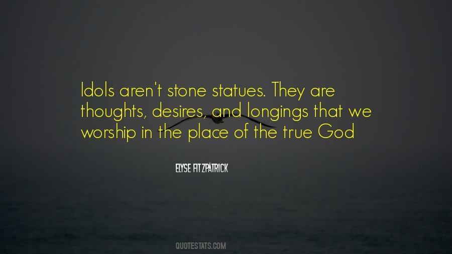 Quotes About Stone Statues #1361433 Quotes About Stone Statues #1361433