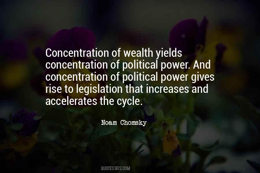 Quotes About Concentration Of Power #887851