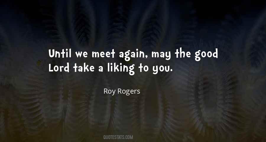 Quotes About We Meet Again #1501226